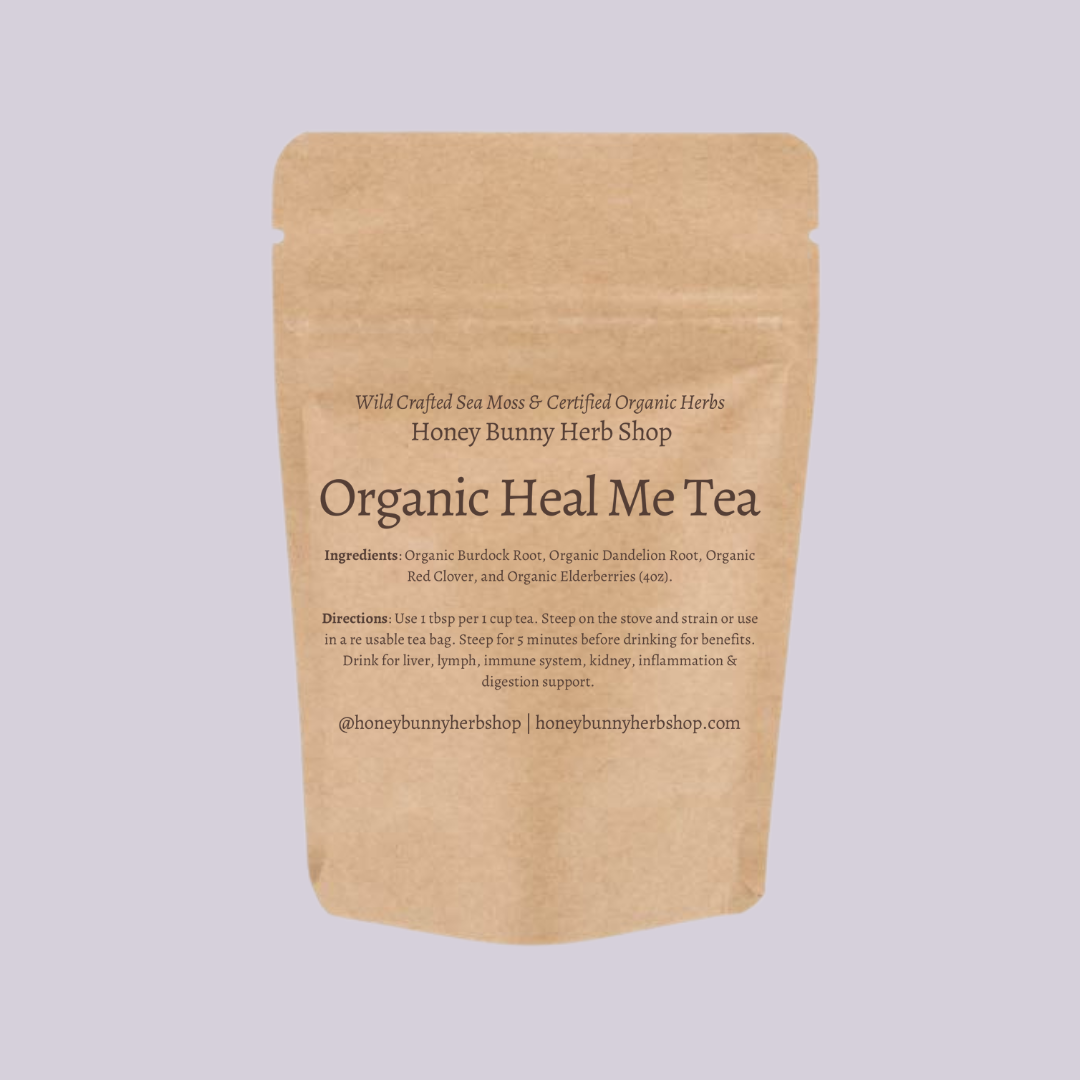 Heal Me Tea: Burdock & Dandelion Root, Red Clover, & Elderberry (detox/heal liver & skin, & boost immune system)